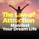 Manifest Your Dream