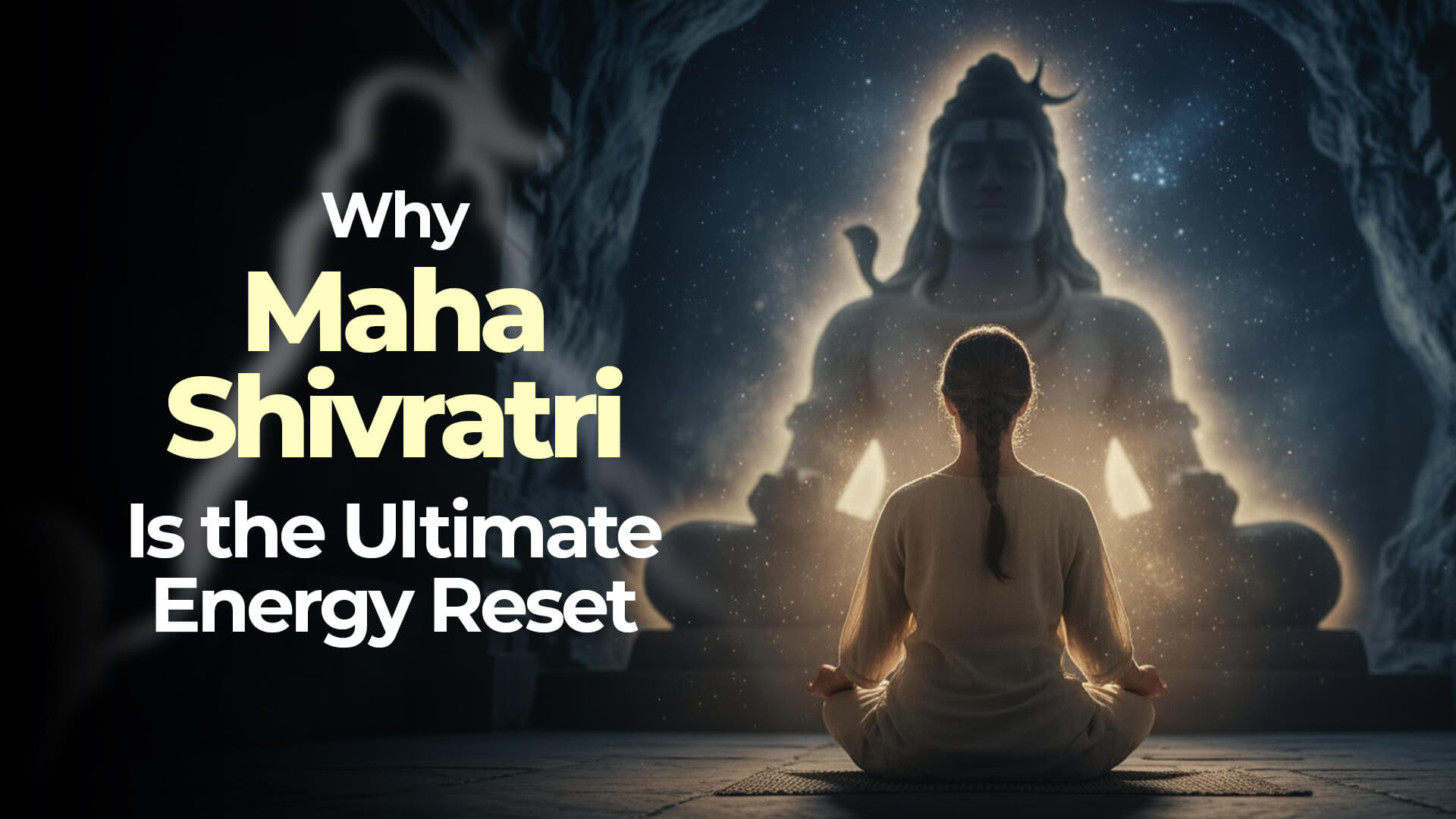 Maha Shivratri Ultimate Energy